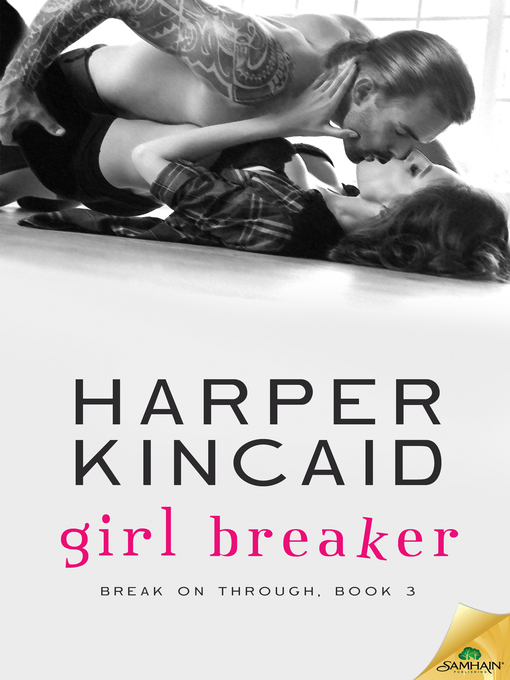 Title details for Girl Breaker by Harper Kincaid - Available